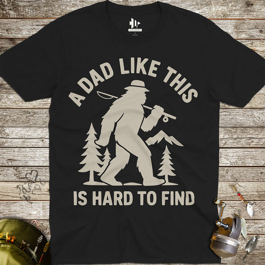 A Dad Like This Is Hard to Find Tee