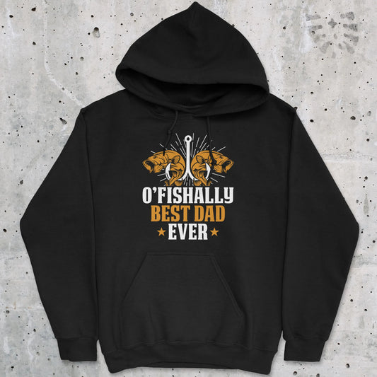 Black, O'Fishally Best Dad Ever Hoodie – fish-room
