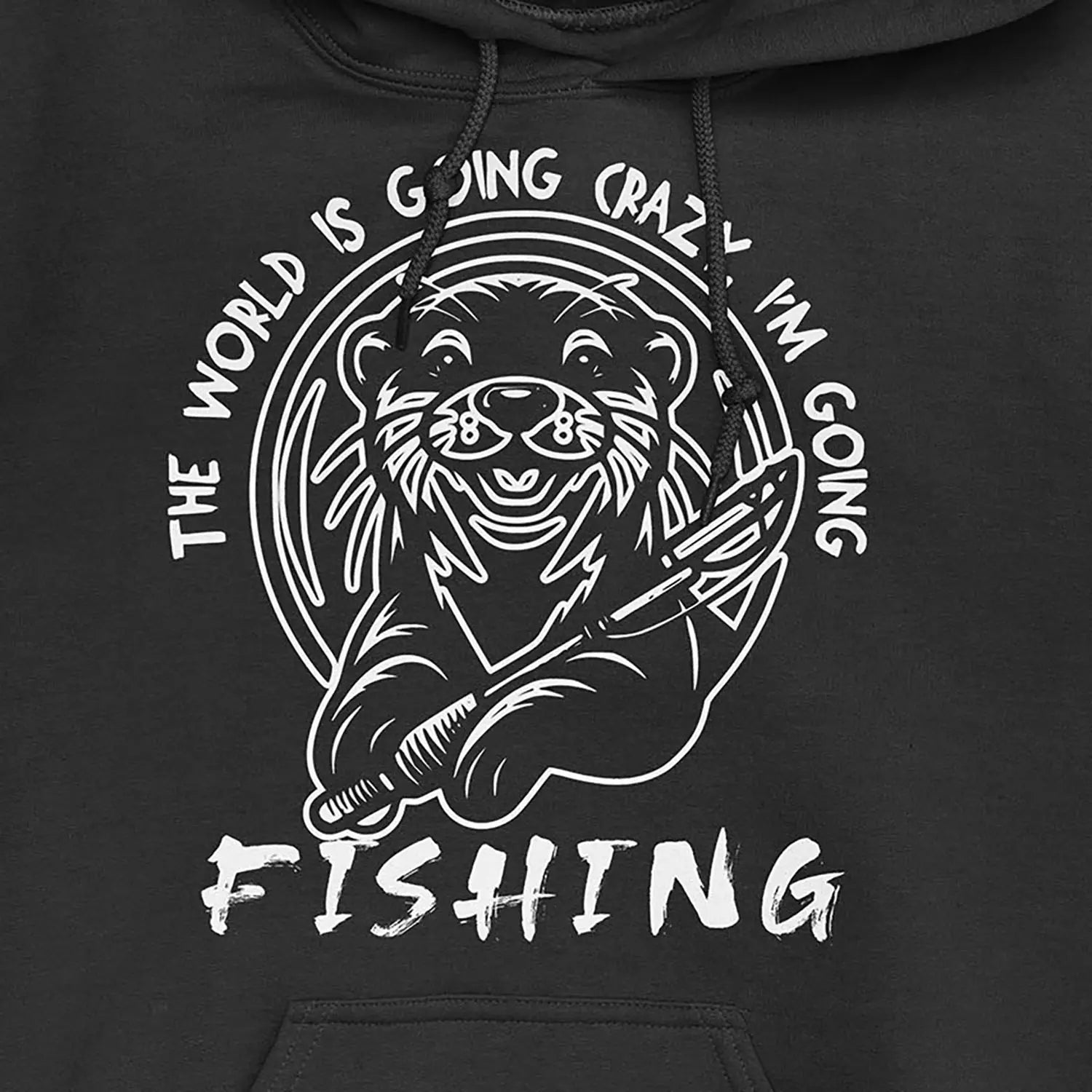 Black, The World is Going Crazy, I'm Going Fishing Hoodie – fish-room