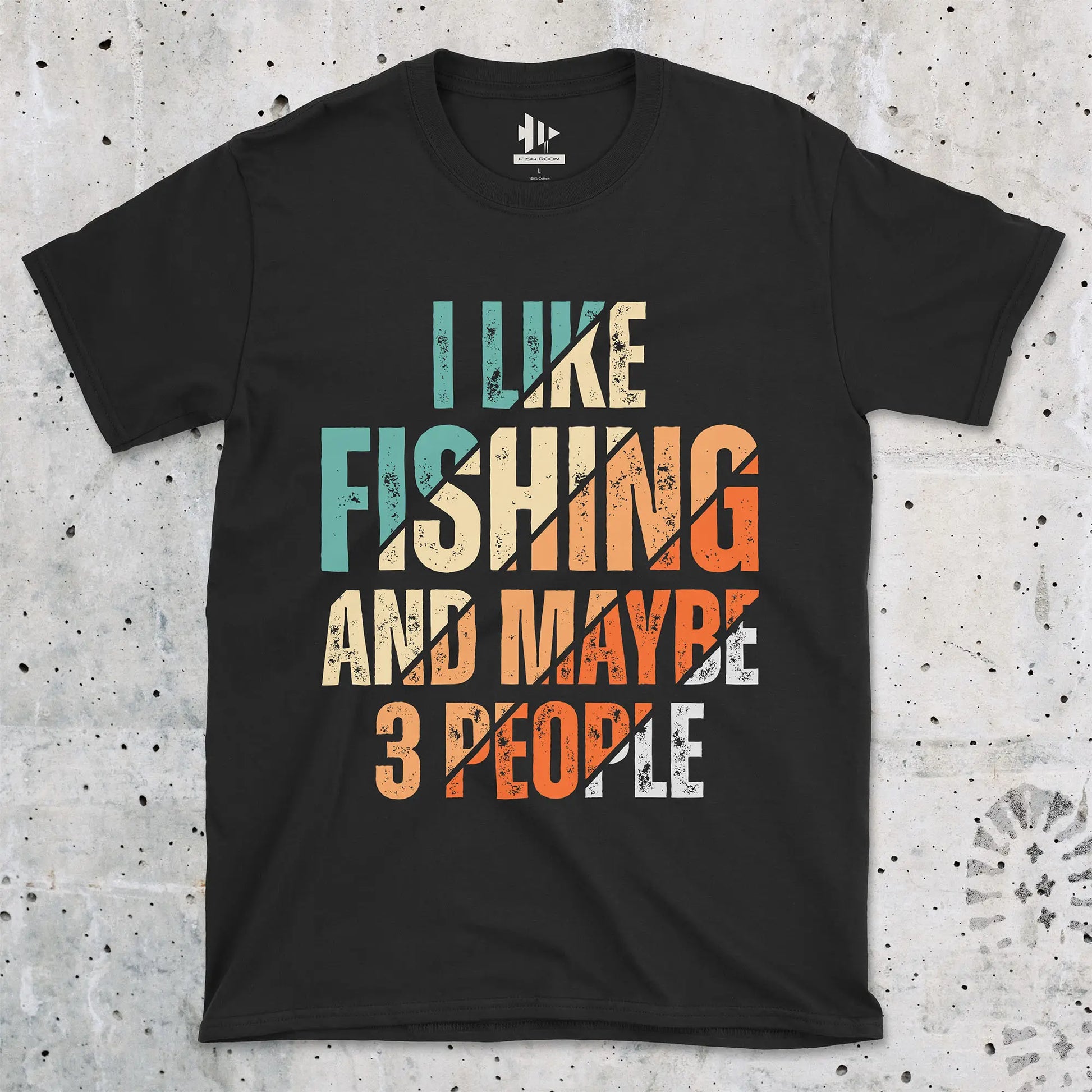 Black, I Like Fishing and Maybe 3 People  Tee – fish-room