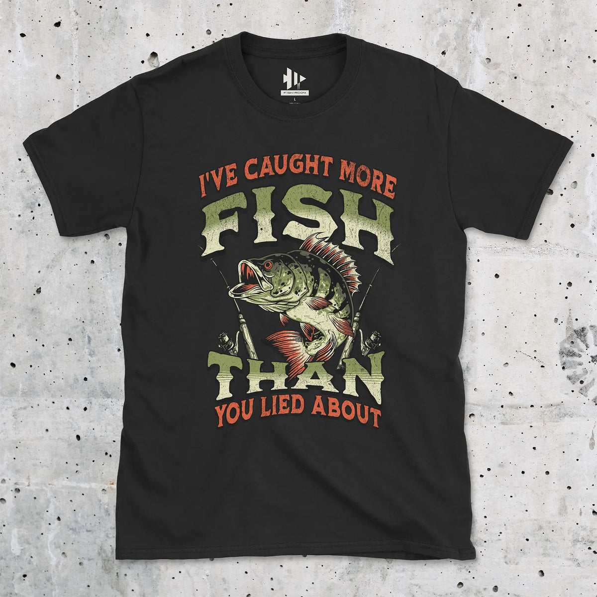 Black, I've Caught More Fish Than You've Lied About Tee – fish-room