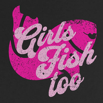 Black, Girls Fish Too Ladies’ Tee – fish-room