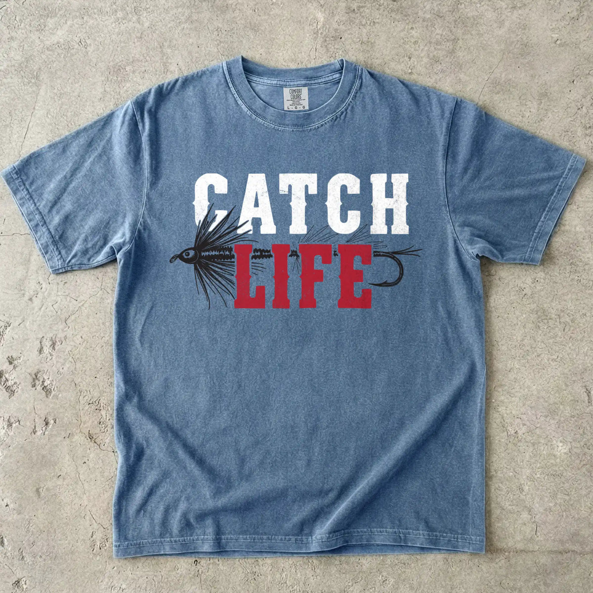 Catch Life T-Shirt
