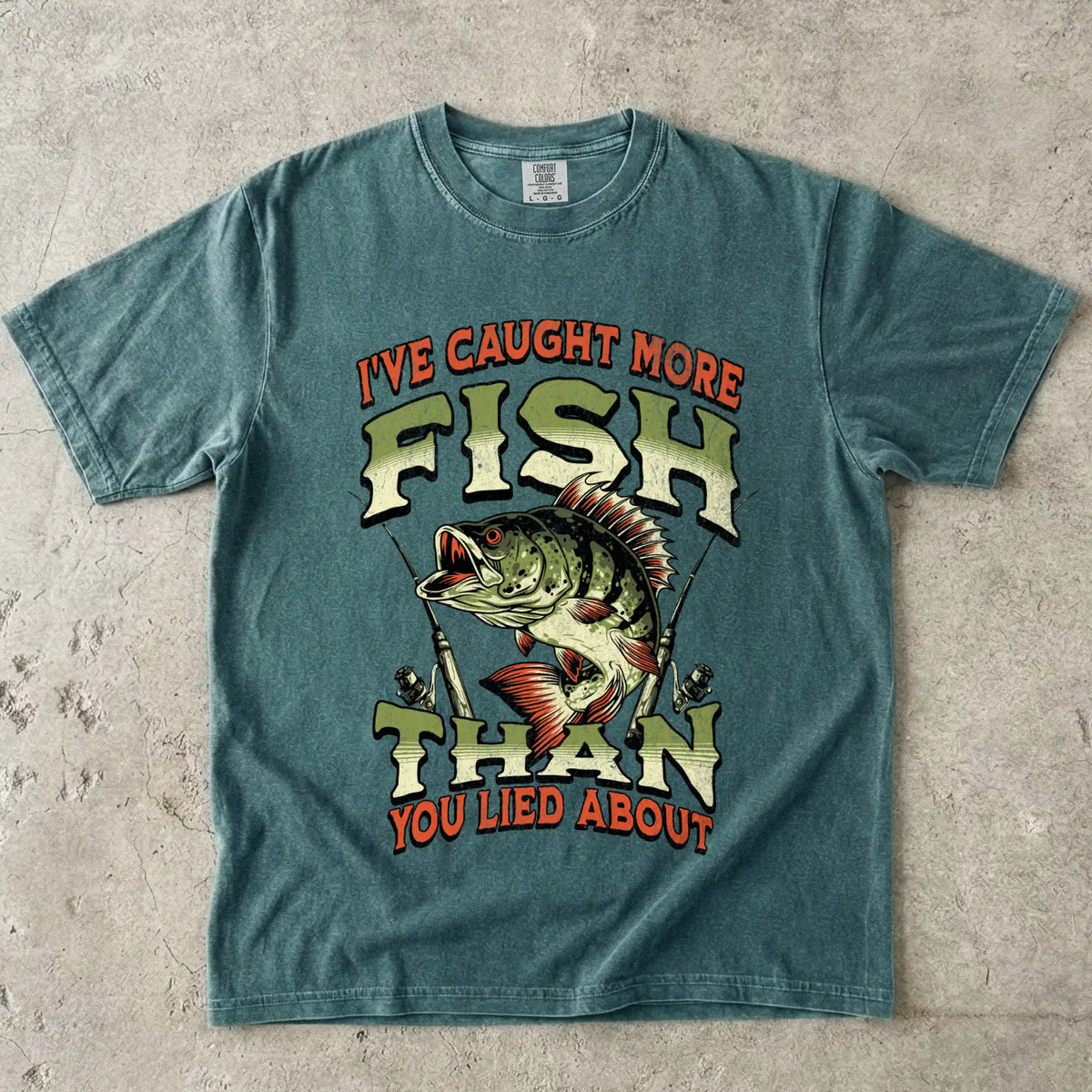 I've Caught More Fish Than You've Lied About T-Shirt