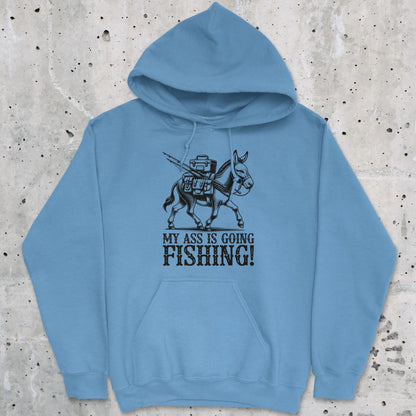 Carolina Blue, My Ass is Going Fishing! Hoodie – fish-room