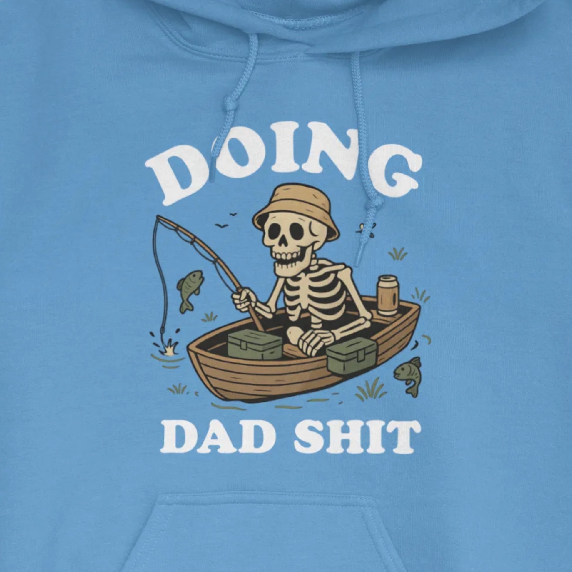 Carolina Blue, Doing Dad Shit Hoodie – fish-room