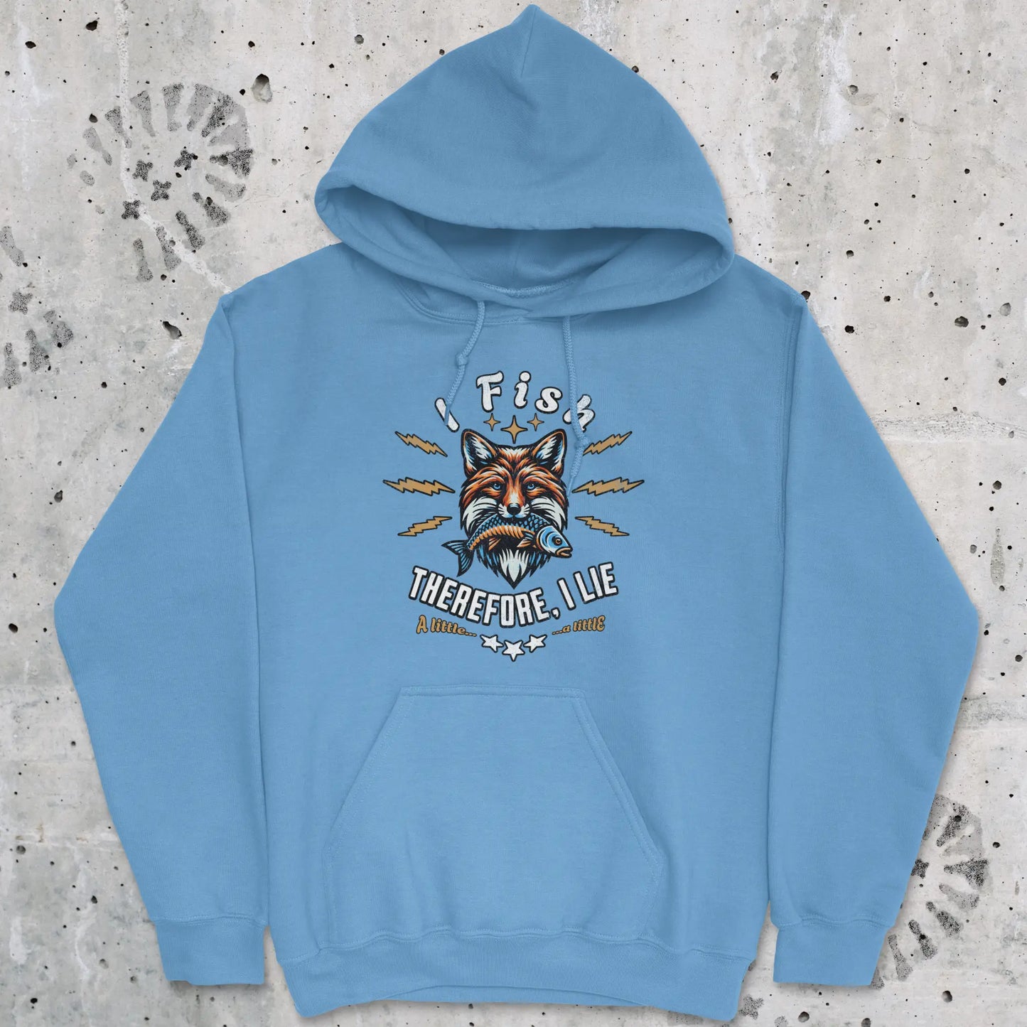 Carolina Blue, I Fish, Therefore I Lie... A Little Hoodie – fish-room