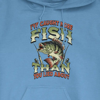 Carolina Blue, I've Caught More Fish Than You've Lied About Hoodie – fish-room