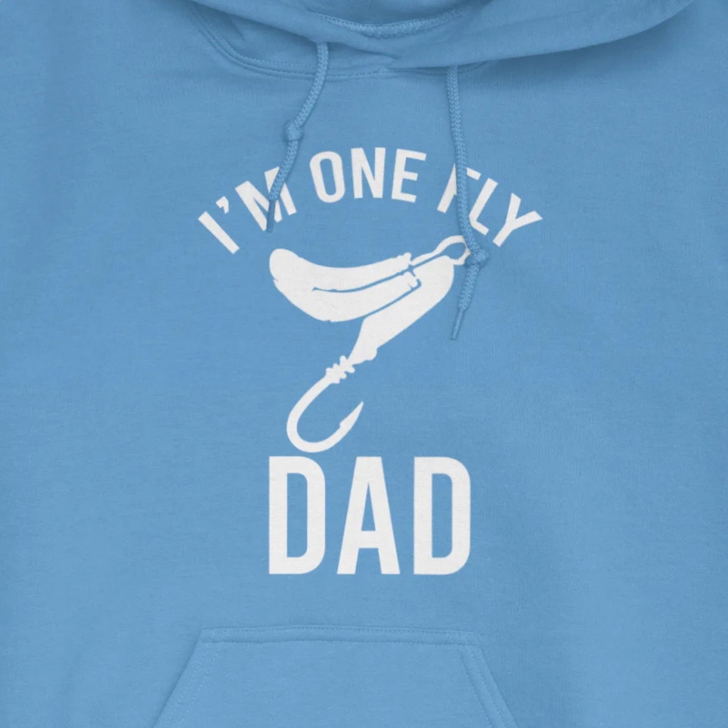 Carolina Blue, I'm One Fly Dad Hoodie – fish-room