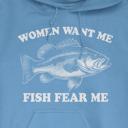 Carolina Blue, Women Want Me Fish Fear Me Hoodie – fish-room