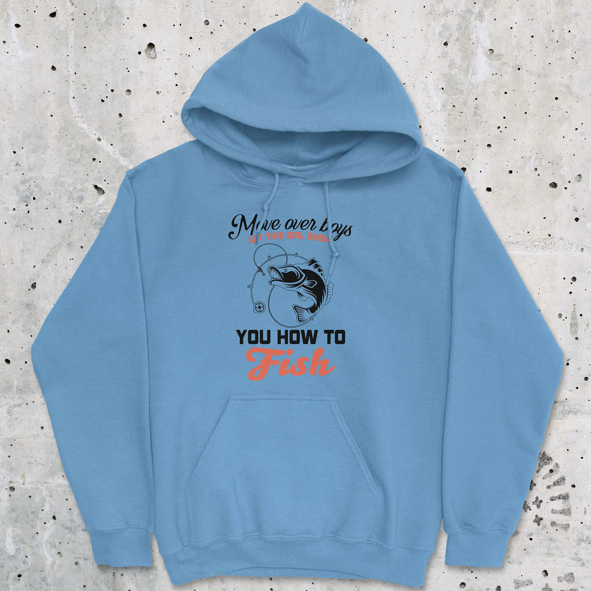 Carolina Blue, Move Over Boys! Hoodie – fish-room