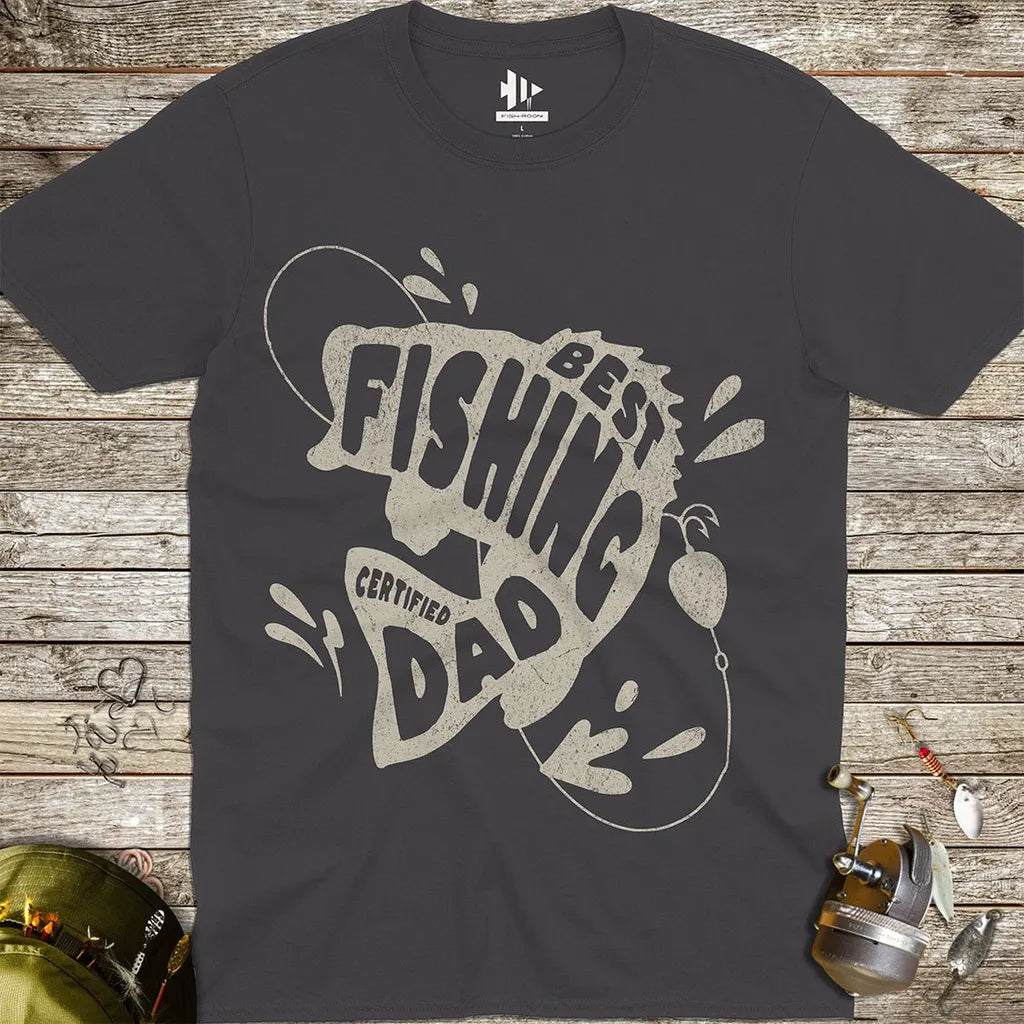 Certified Best Fishing Dad Tee - FISH - ROOM LLC