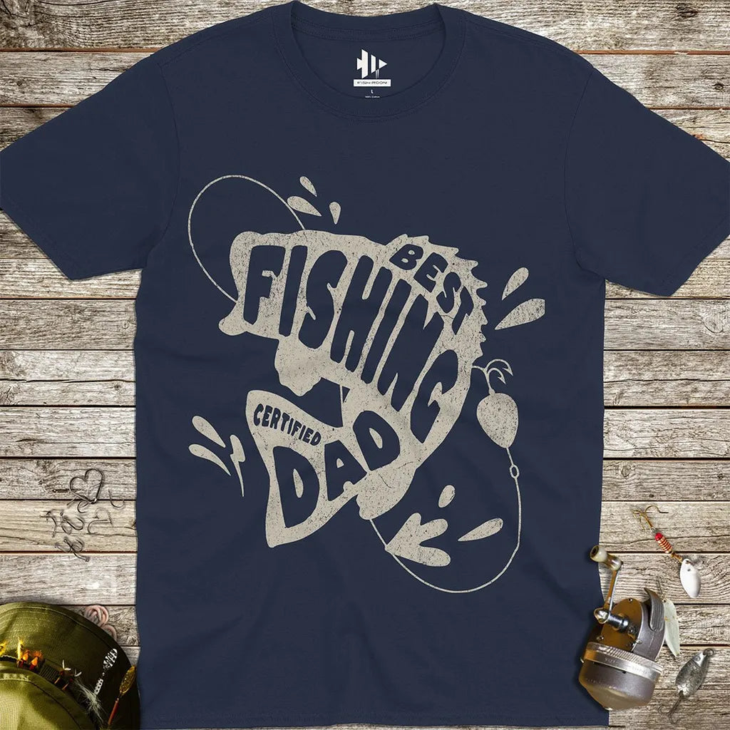 Certified Best Fishing Dad Tee - FISH - ROOM LLC