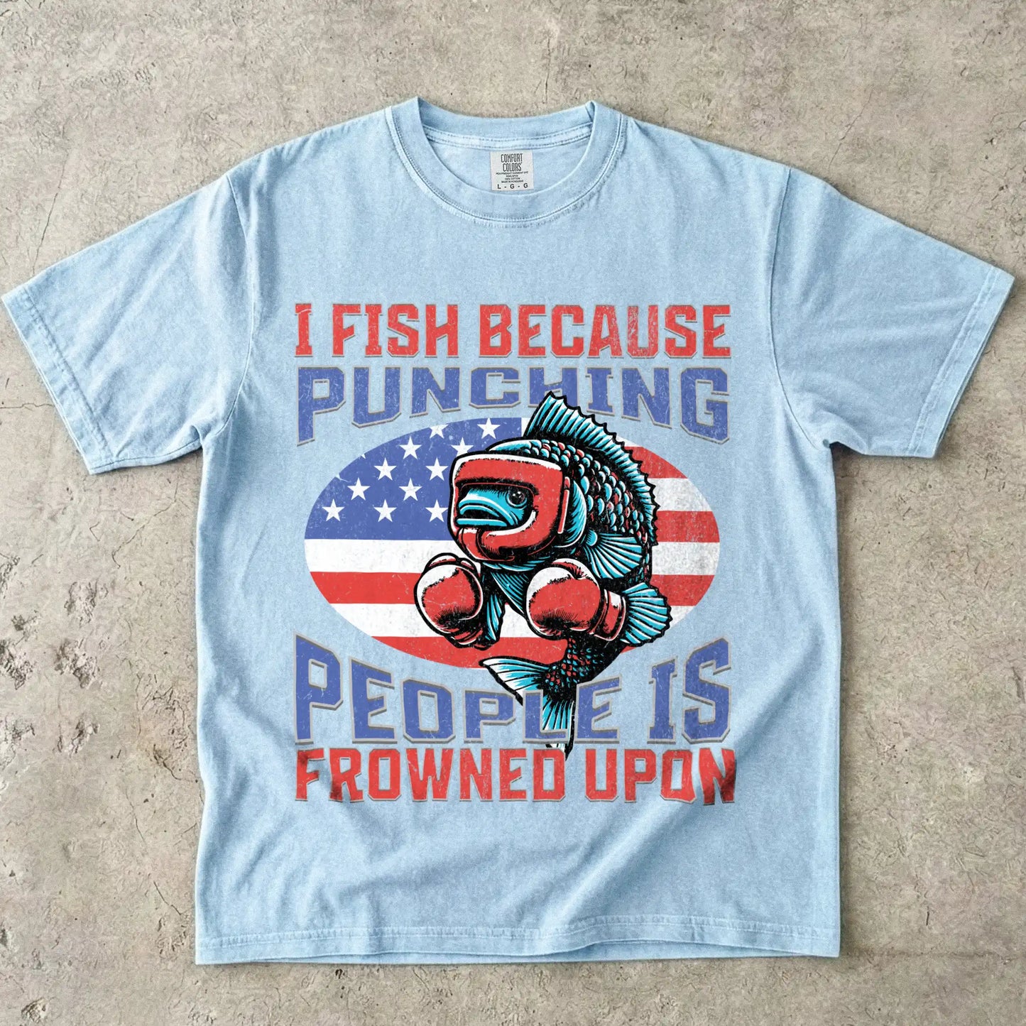 I Fish Because Punching People Is Frowned Upon