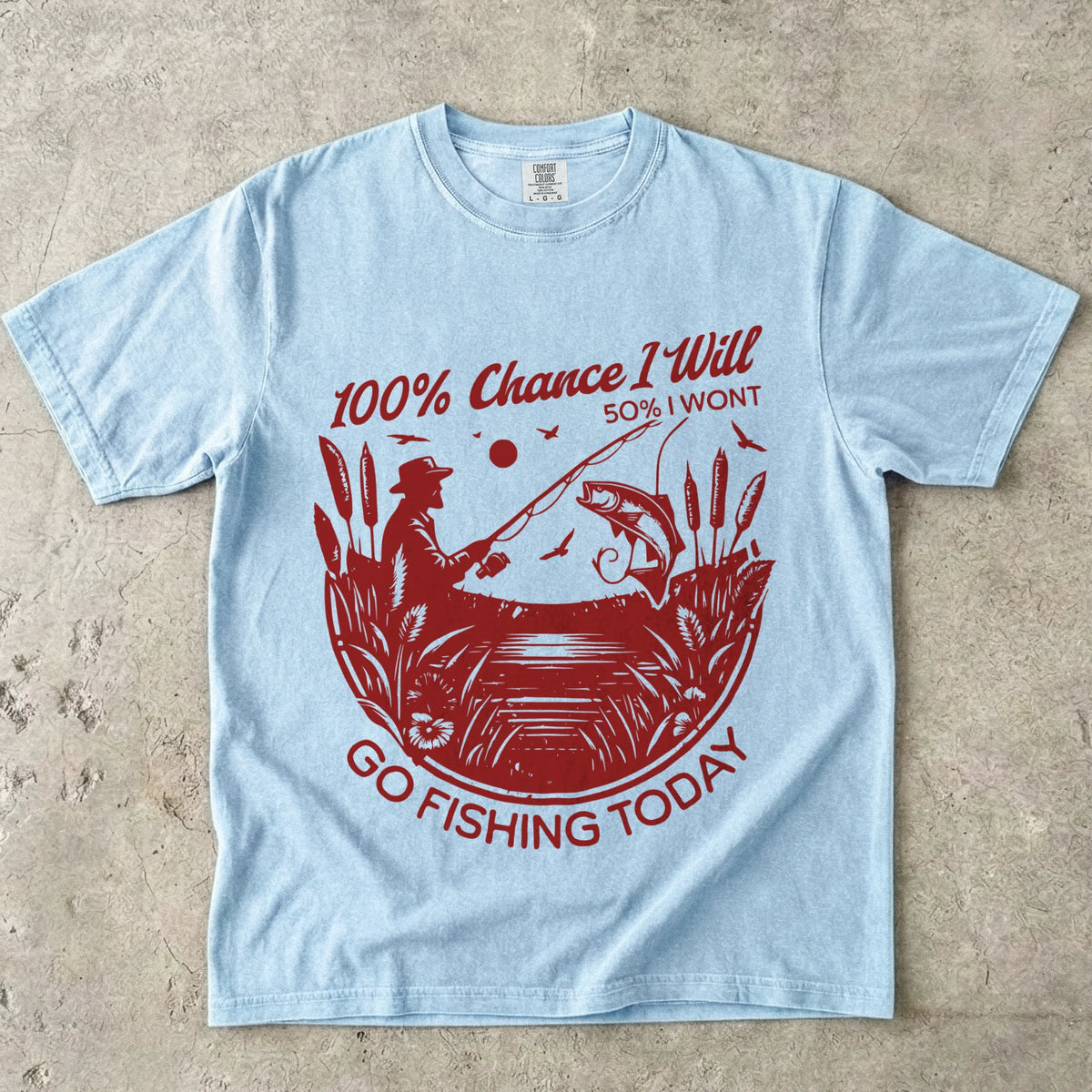 100% Fishing Day T-Shirt
