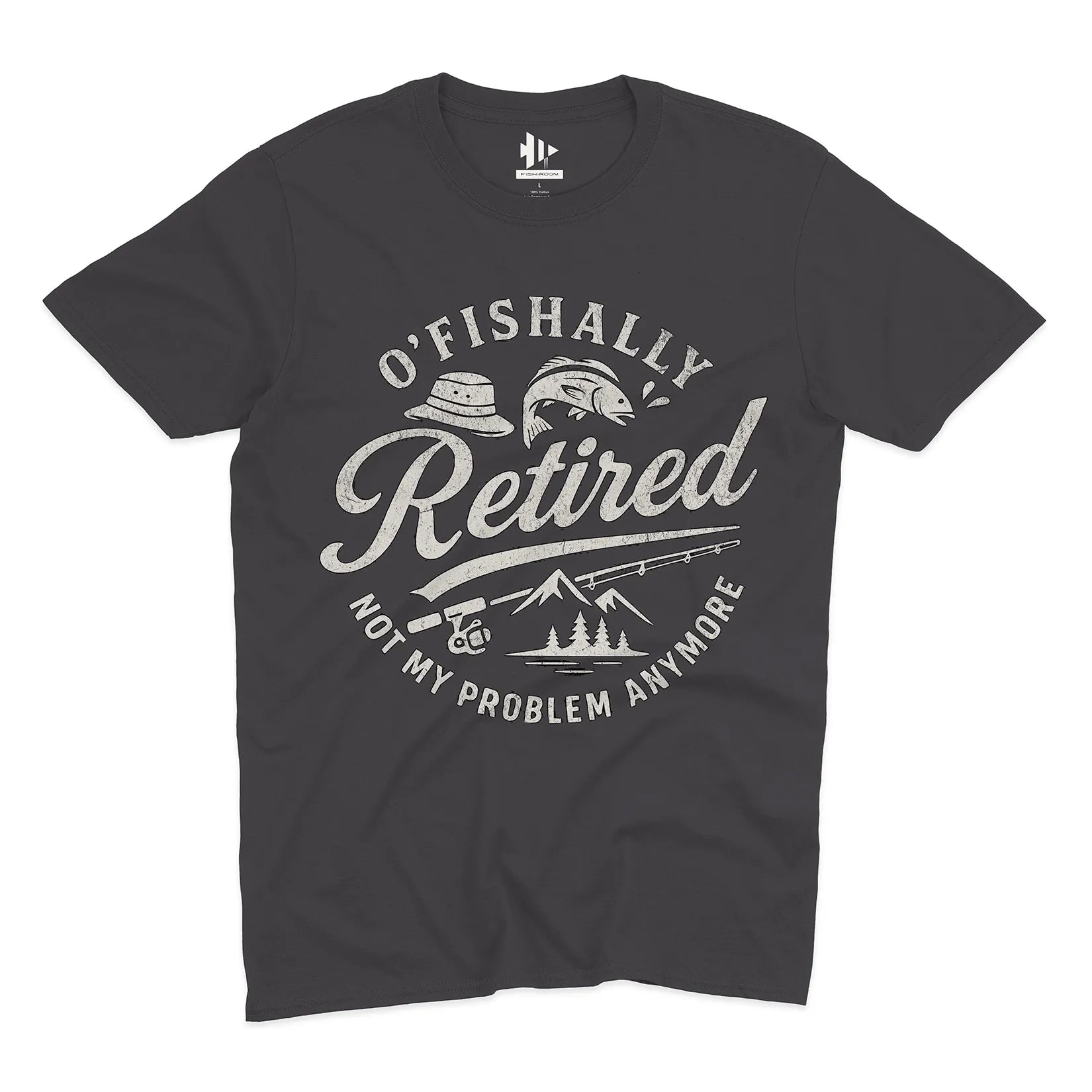 O'Fishally Retired Tee