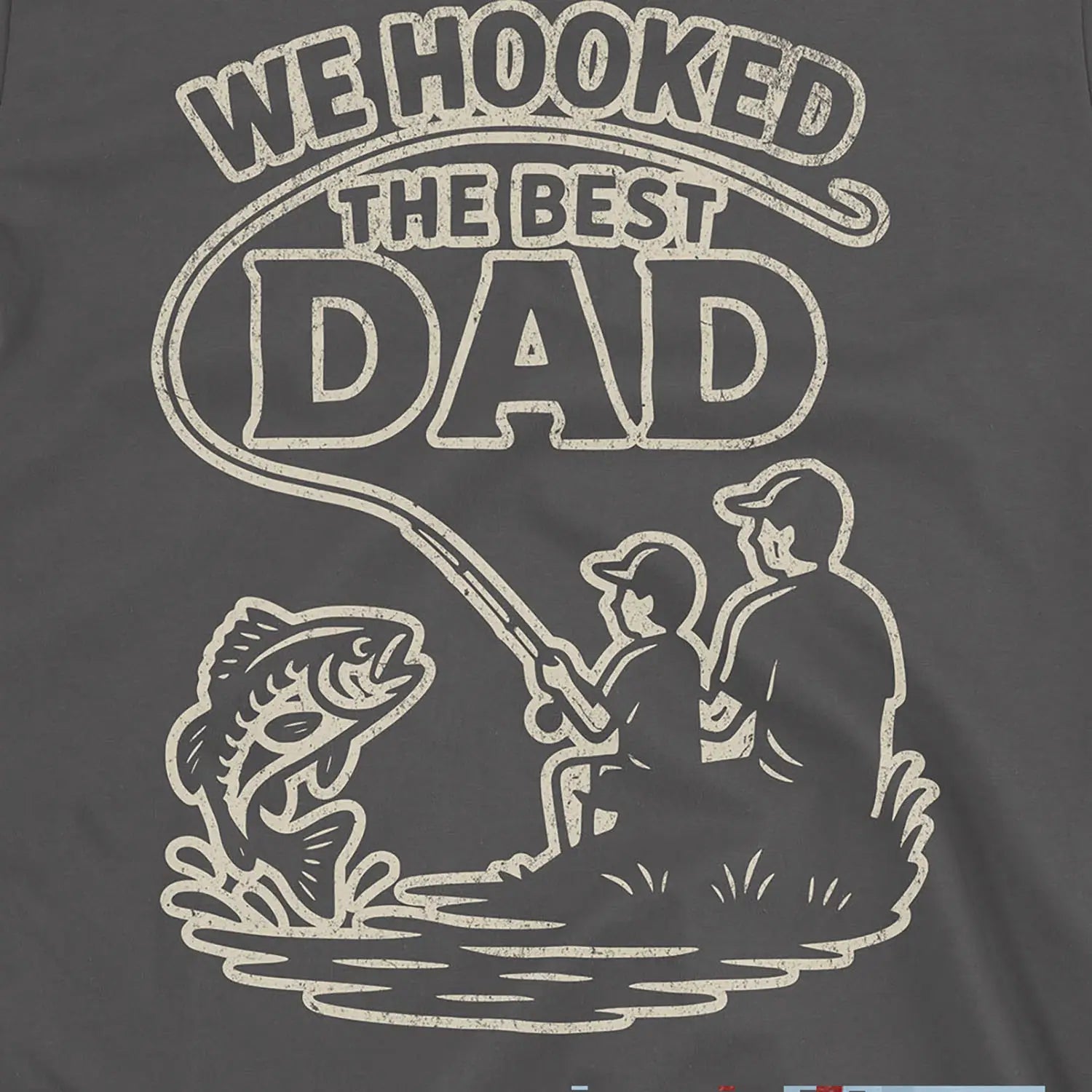 Charcoal, We Hooked the Best Dad Tee – fish-room