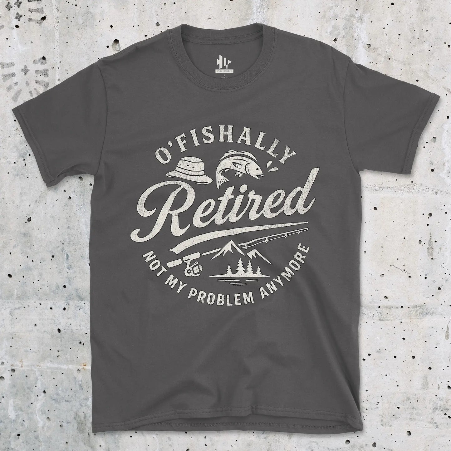 O'Fishally Retired Tee T-Shirt