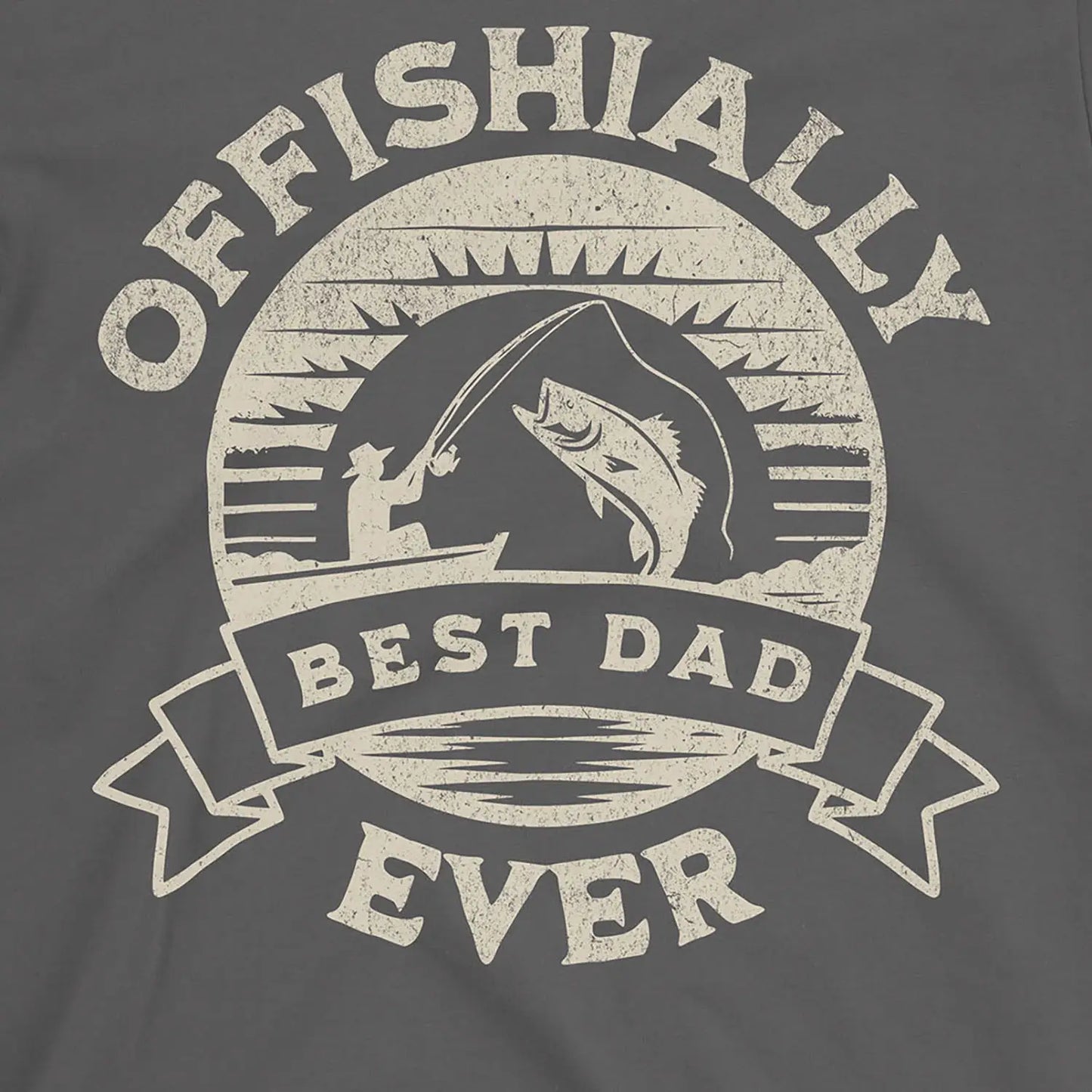 Charcoal, Offishially Best Dad Ever Tee – fish-room