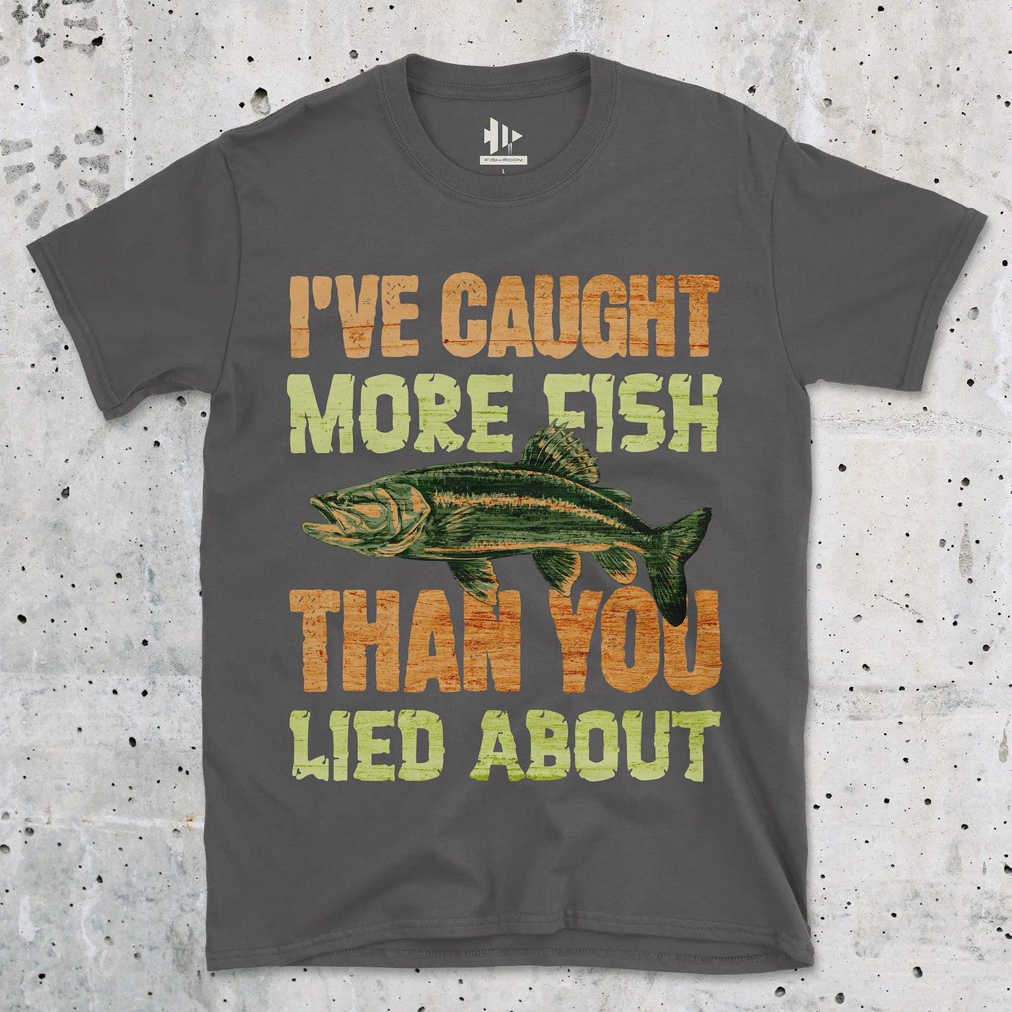 I've Caught More Fish Tee