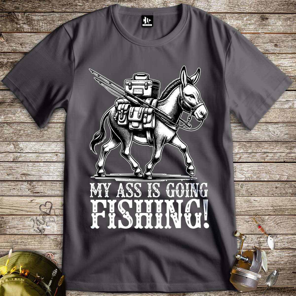 My Ass is Going Fishing! Tee-funny fishing t shirt-FISH-ROOM LLC