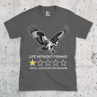 Charcoal, Life without fishing: One-star review Tee – fish-room