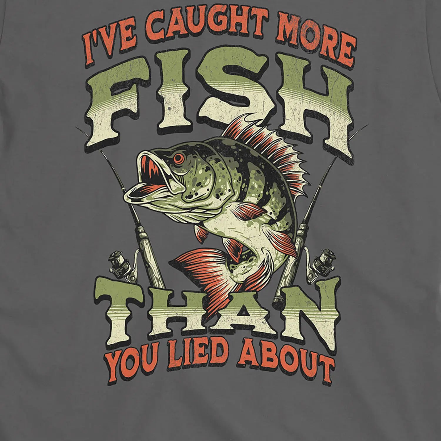 Charcoal, I've Caught More Fish Than You've Lied About Tee – fish-room
