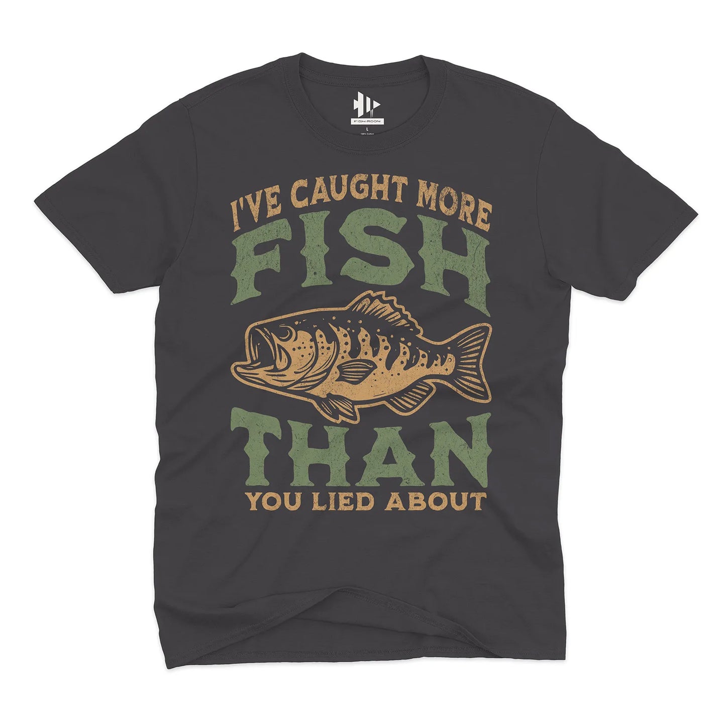 More Fish Than You Lied About Tee