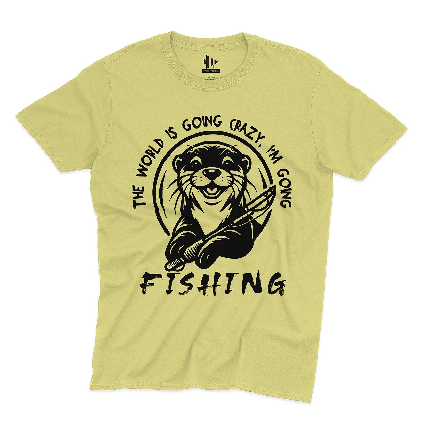 The World is Going Crazy, I'm Going Fishing Tee