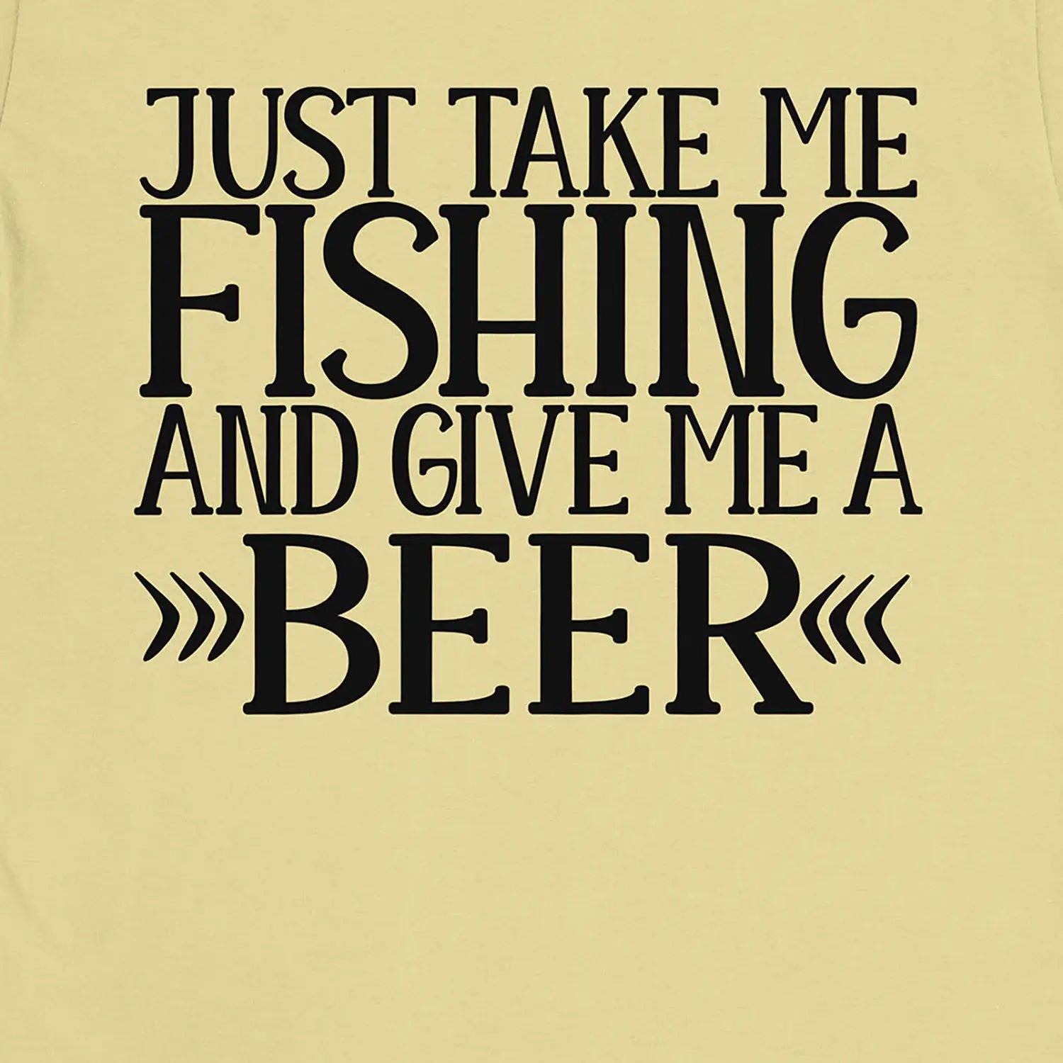 Cornsilk, Just Take Me Fishing Tee – fish-room
