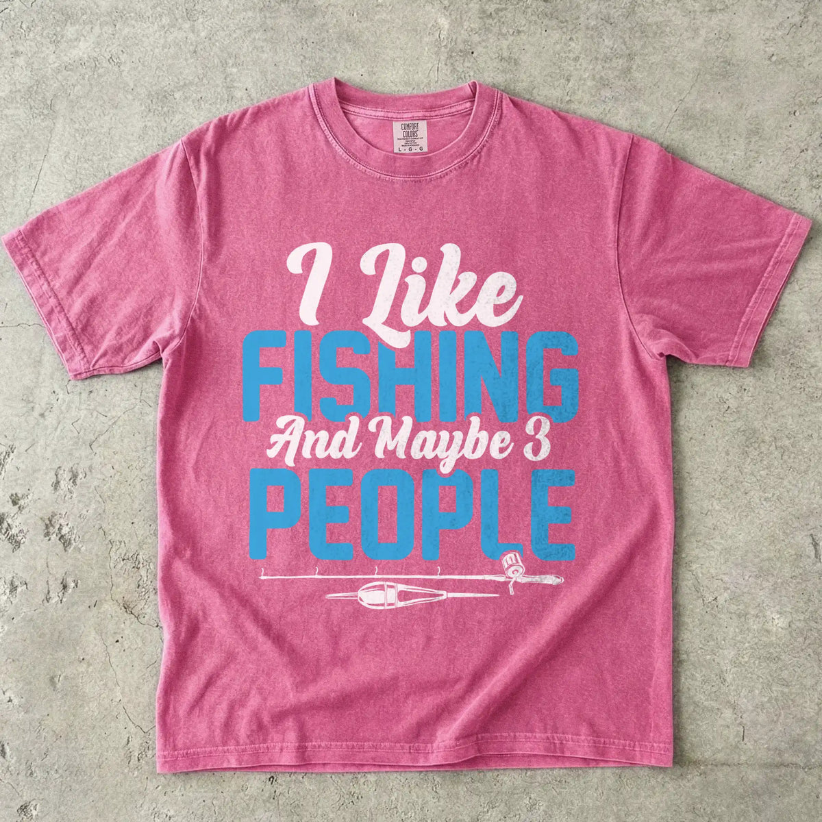I Like Fishing T-Shirt