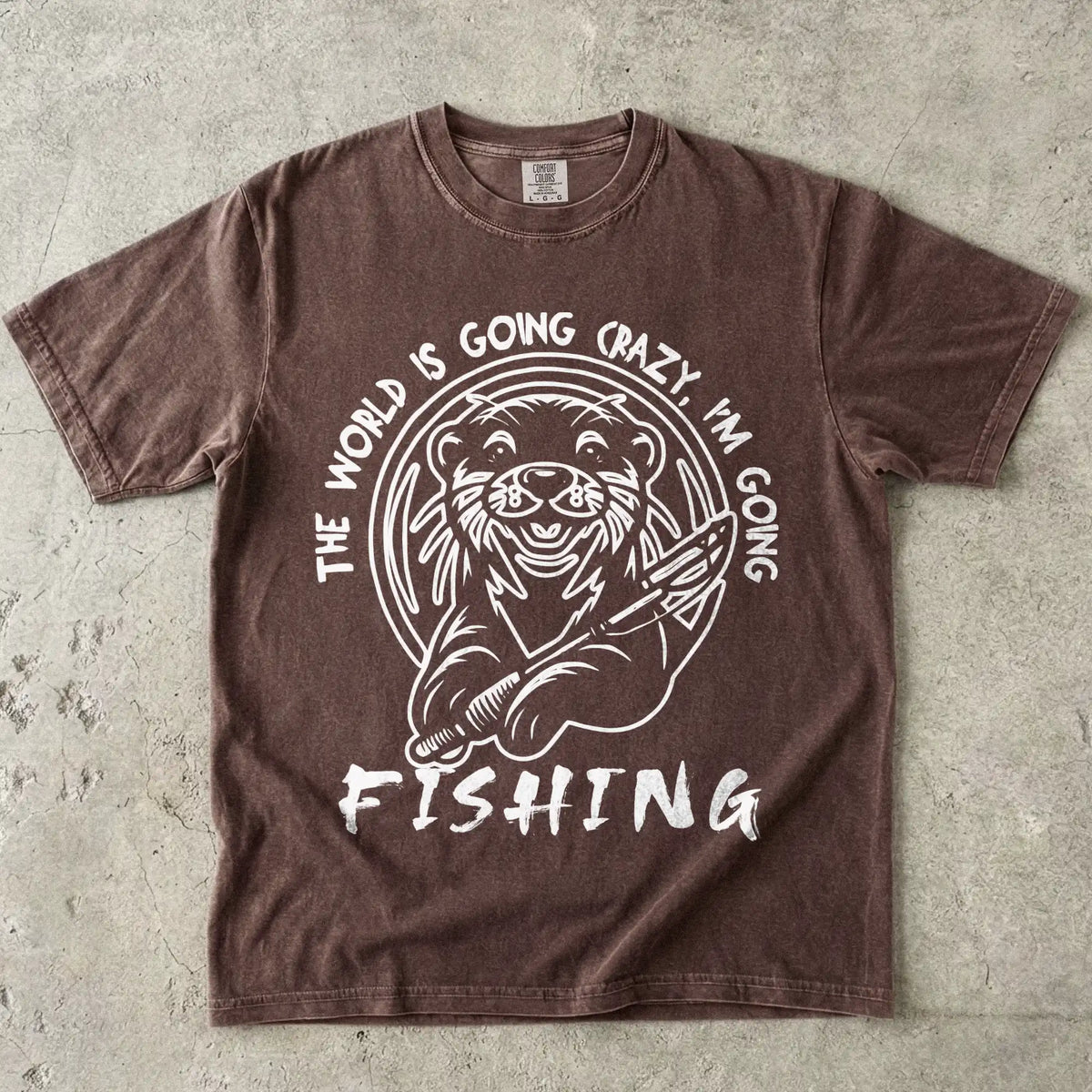 The World is Going Crazy, I'm Going Fishing T-Shirt