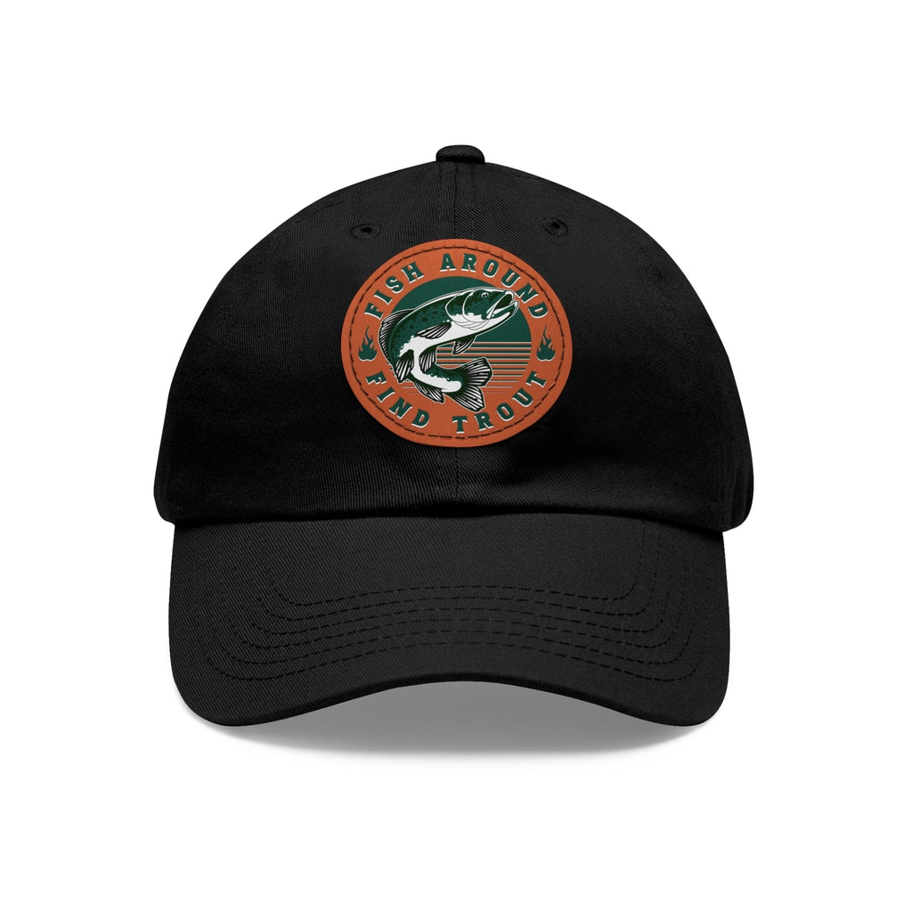 Fish Around find Trout Dad Hat - FISH - ROOM LLC