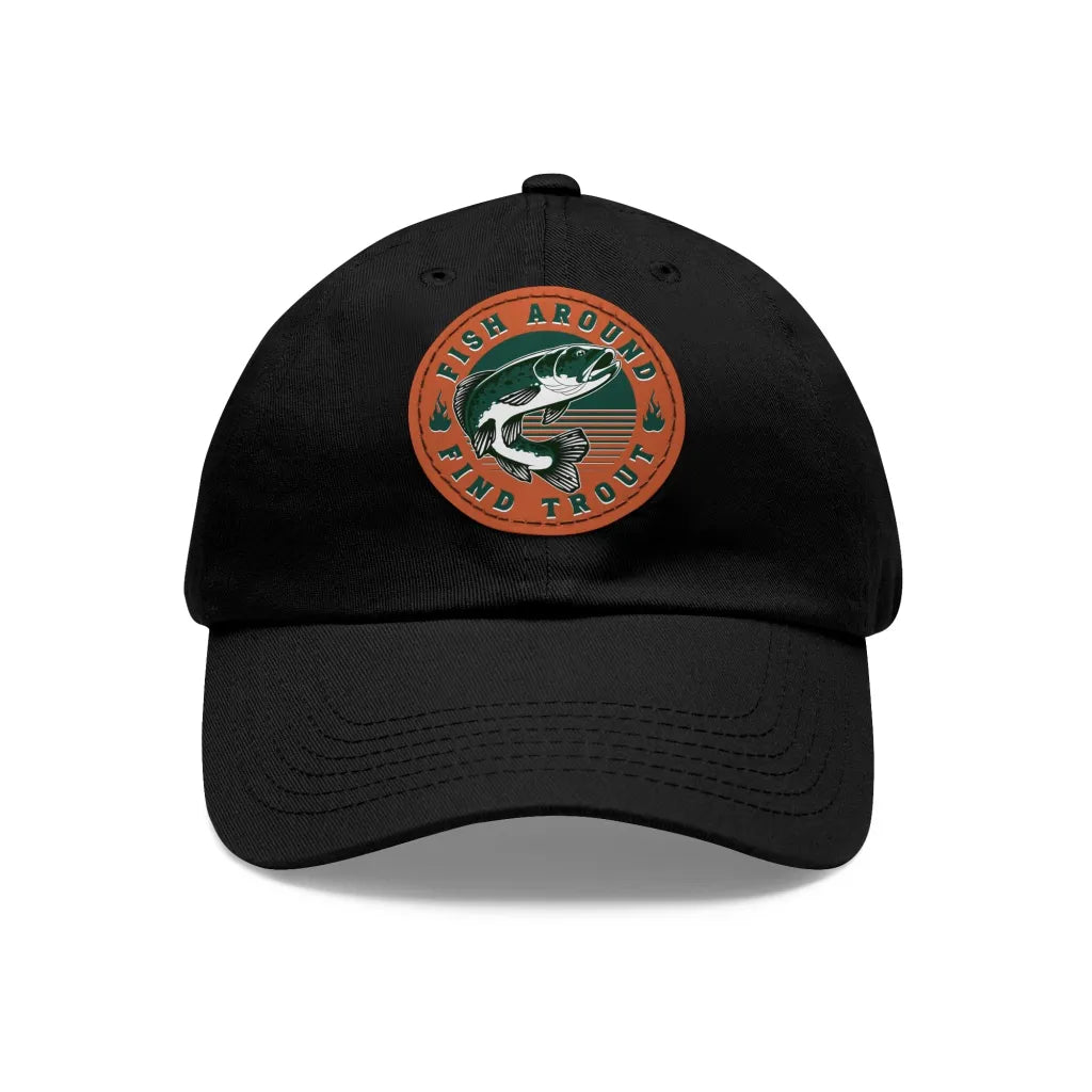 Fish Around find Trout Dad Hat - FISH - ROOM LLC