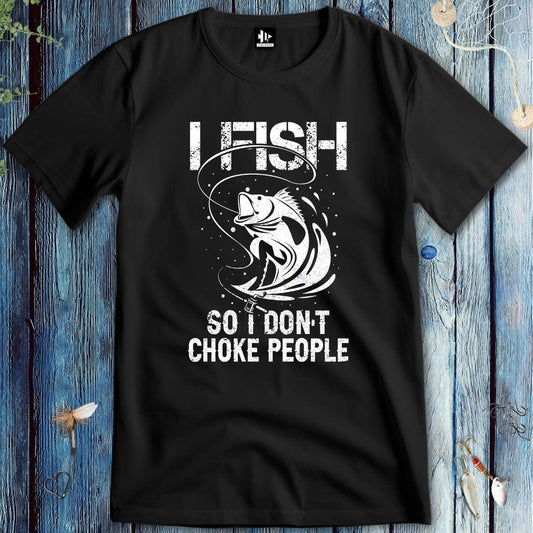 fish-room llc T-Shirt Black / S Fish Not to Choke T-Shirt