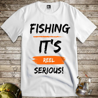 Fishing, it's reel serious! Tee - FISH - ROOM LLC
