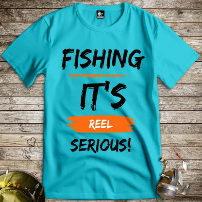 Fishing, it's reel serious! Tee - FISH - ROOM LLC