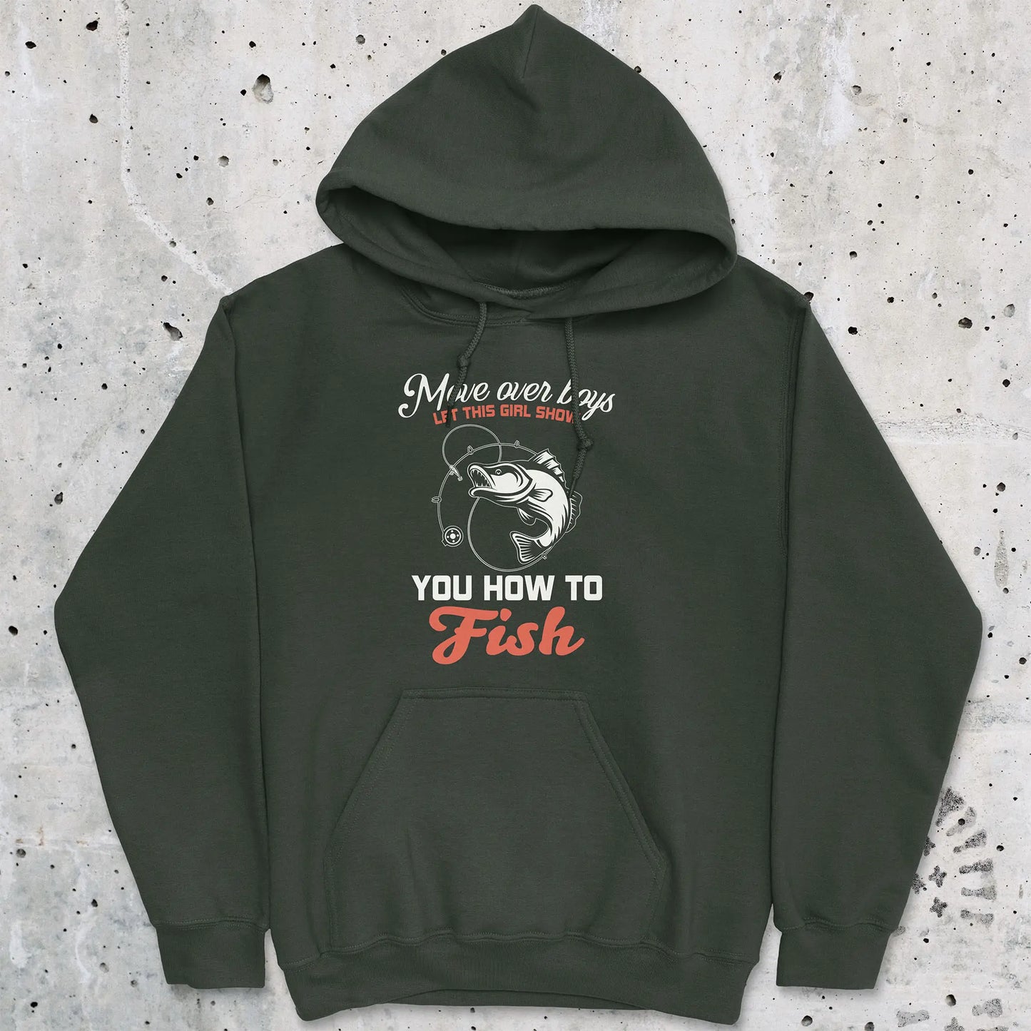 Forest Green, Move Over Boys! Hoodie – fish-room
