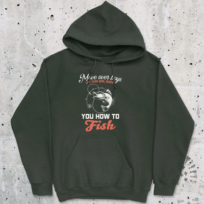 Forest Green, Move Over Boys! Hoodie – fish-room