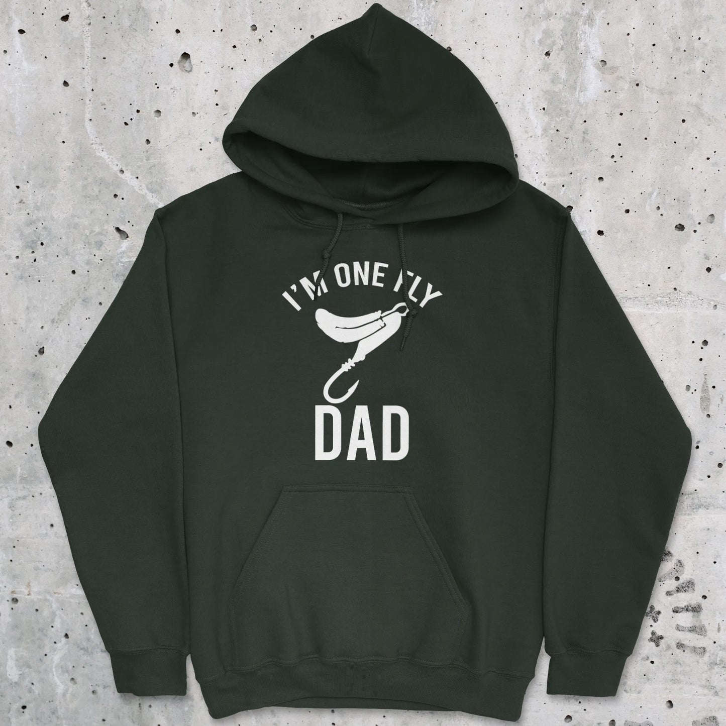 Forest Green, I'm One Fly Dad Hoodie – fish-room