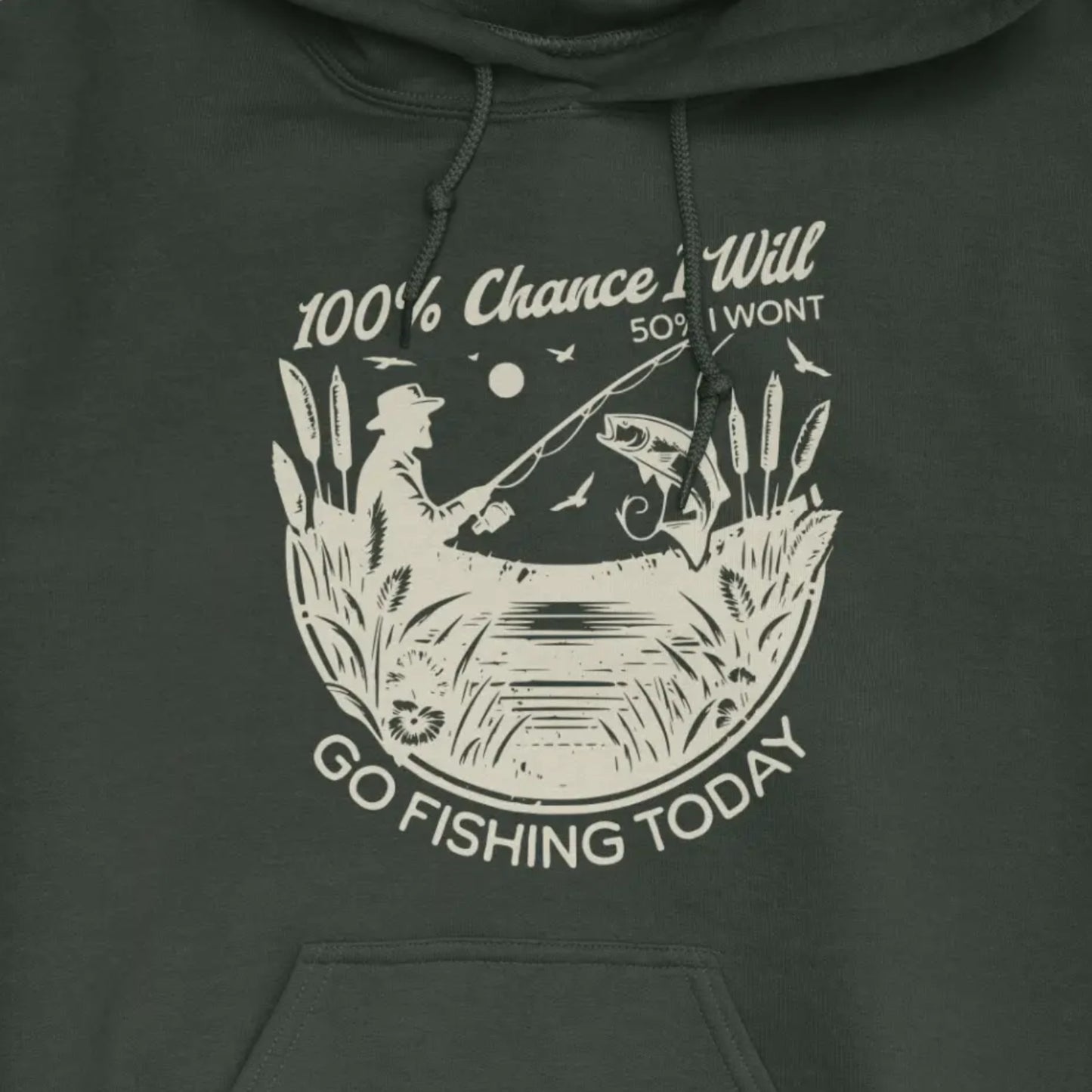 Forest Green, 100% Fishing Day Hoodie – fish-room