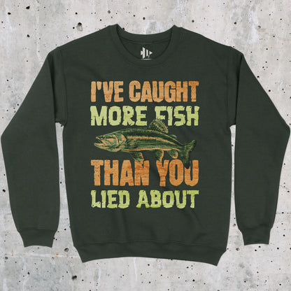 Forest Green, I've Caught More Fish Sweatshirt – fish-room
