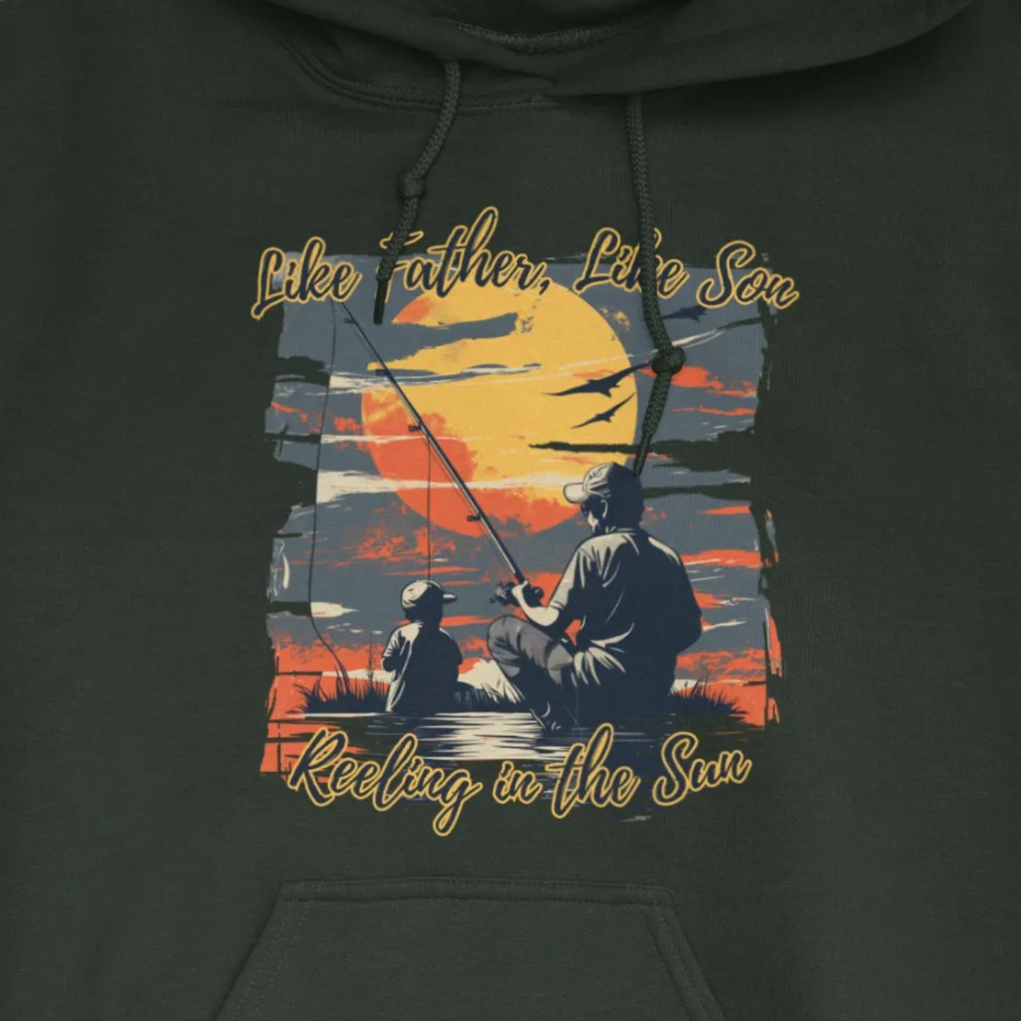 Forest Green, Like Father Like Son Hoodie – fish-room