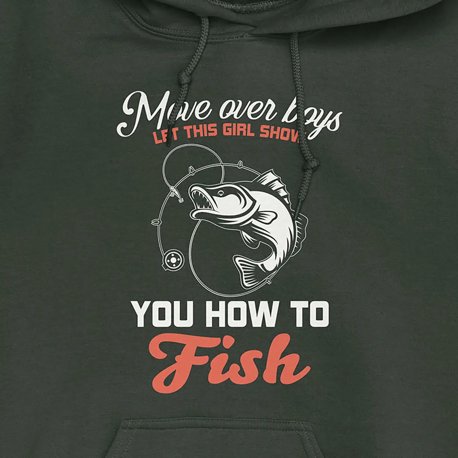 Forest Green, Move Over Boys! Hoodie – fish-room