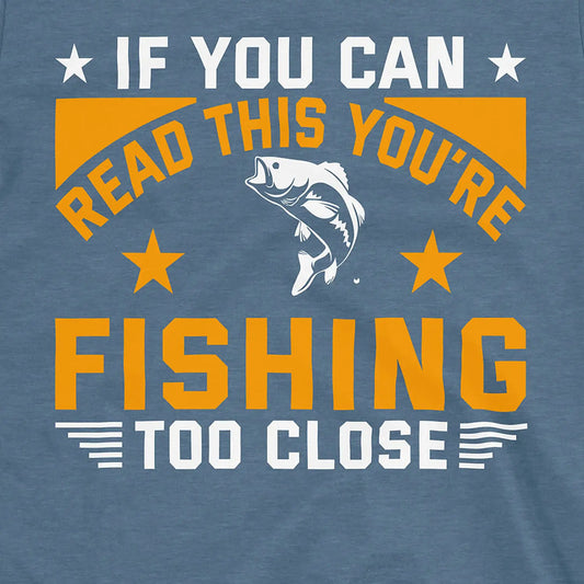 Heather Indigo, You're Fishing too Close Tee – fish-room