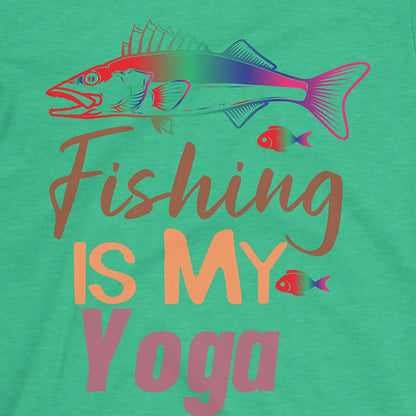 Heather Irish Green, Fishing Is My Yoga Tee – fish-room