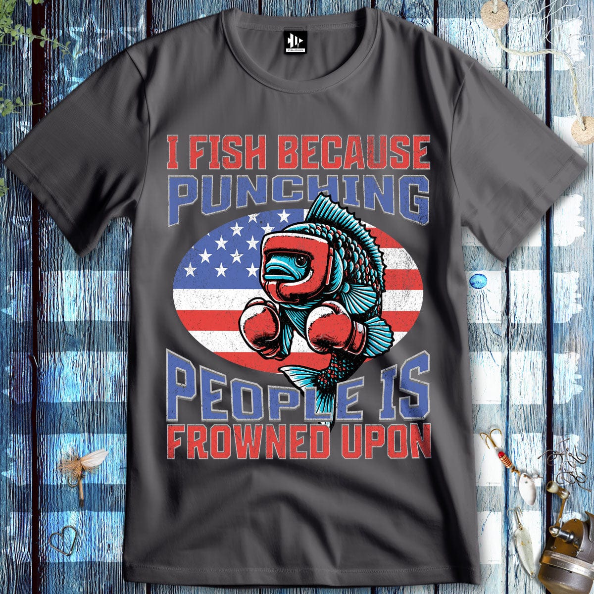 fish-room llc T-Shirt Charcoal / S I Fish Because Punching People Is Frowned Upon USA T-Shirt