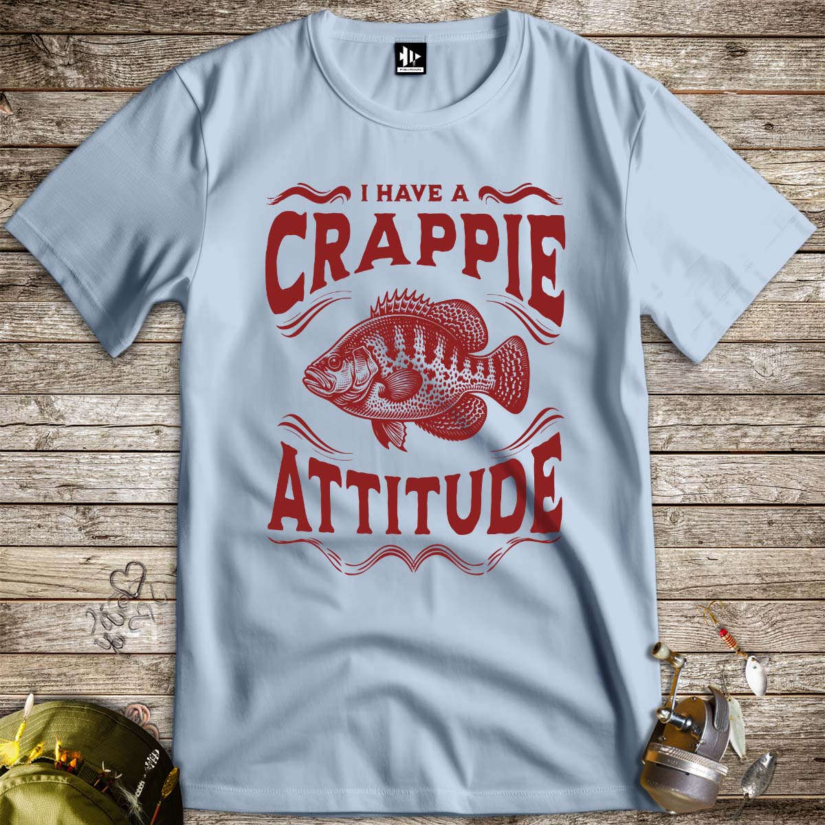 I have a Crappie Attitude Tee - FISH - ROOM LLC
