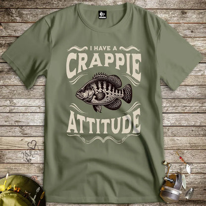 I have a Crappie Attitude Tee - FISH - ROOM LLC