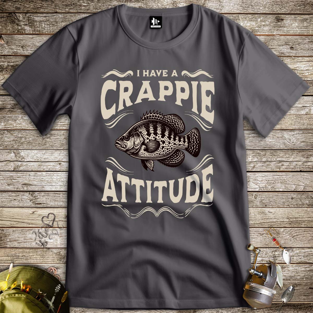 I have a Crappie Attitude Tee - FISH - ROOM LLC